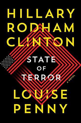 Hillary Rodham Clinton, Louise Penny: State of Terror (2021)