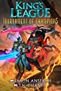 Jason Anspach, J.N. Chaney: Tournament of Champions (EBook, 2022)