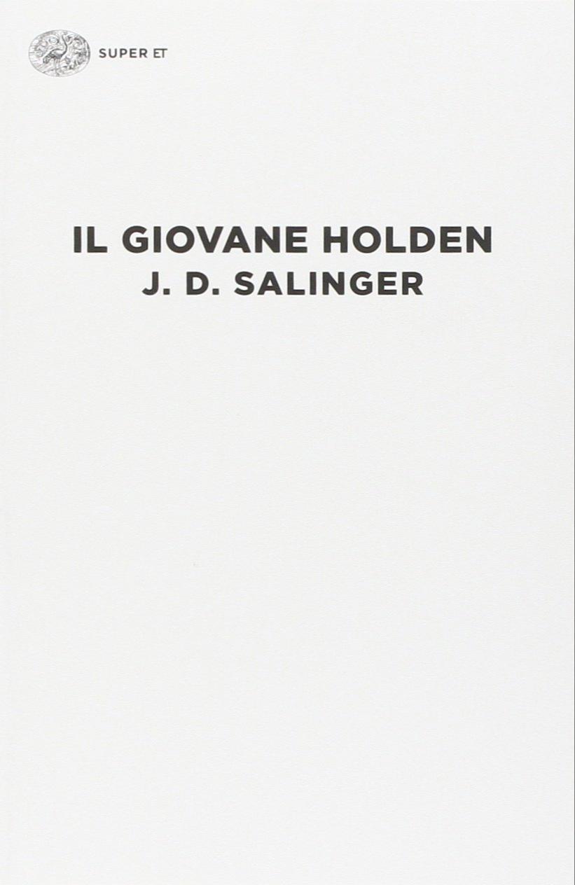 J. D. Salinger: Il giovane Holden (Italian language)