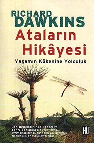 Richard Dawkins: Ataların Hikayesi (Paperback, 2019, Hil Yayinlari)