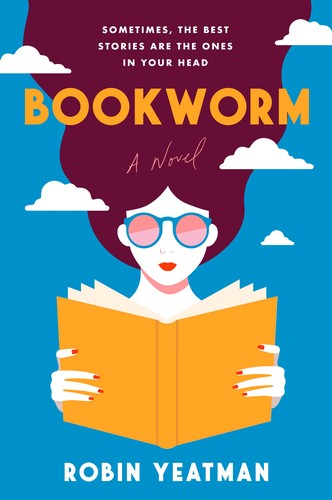 Robin Yeatman: Bookworm (2023, HarperCollins Publishers)