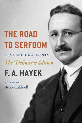 Friedrich A. von Hayek: The Road to Serfdom (Paperback, 2007, University Of Chicago Press)