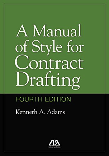 A Manual of Style for Contract Drafting (Hardcover, 2018, American Bar Association)