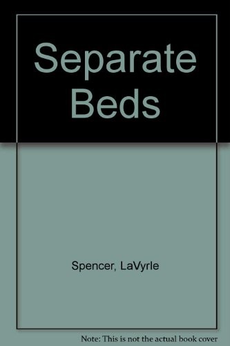 LaVyrle Spencer: Separate beds (1986, Macdonald)