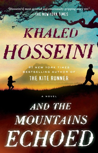 Khaled Hosseini: And the mountains echoed (2014, Riverhead Books)