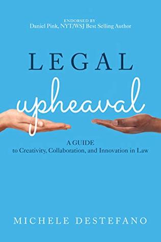 Michele DeStefano: Legal Upheaval (2018)