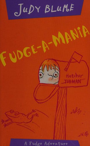 Judy Blume: Fudge-a-mania (Pan MacMillan)