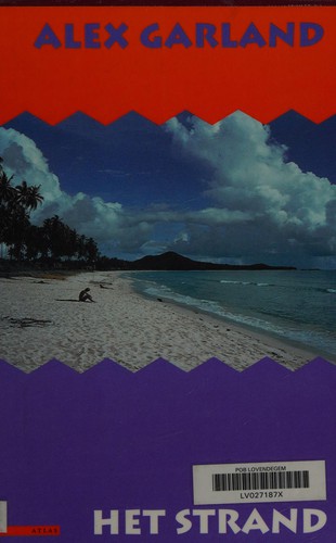 Alex Garland: Het strand (Dutch language, 1997, Atlas)