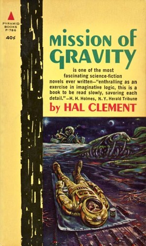 Hal Clement: Mission of gravity (1962, Pyramid Books)