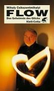 Mihaly Csikszentmihalyi: Flow (Hardcover, German language, 2002, Klett-Cotta)