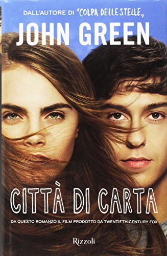 John Green: Città di carta (Hardcover, Italian language, BUR Biblioteca Univerzale Rizzoli)