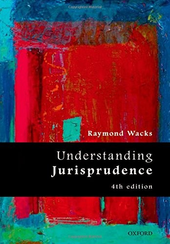 Raymond Wacks: Understanding Jurisprudence (2015, Oxford University Press)