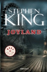 Stephen King, Michael Kelly.: Joyland (2016, Debolsillo)