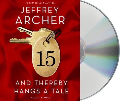 Jeffrey Archer, Gerard Doyle: And Thereby Hangs a Tale (AudiobookFormat, 2010, Macmillan Audio)