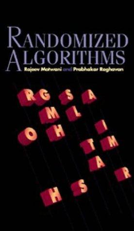 Rajeev Motwani: Randomized algorithms (1995, Cambridge University Press)