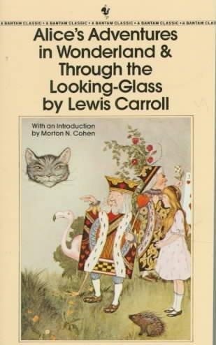 Lewis Carroll: Alice's Adventures in Wonderland and Through the Looking-glass (1990)