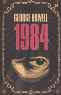 George Orwell: 1984 (Italian language, 2010, Mondadori)