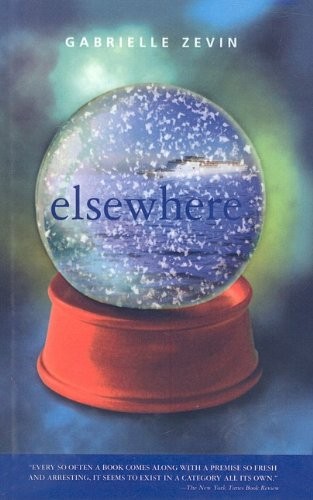 Gabrielle Zevin: Elsewhere (Hardcover, 2007, Perfection Learning)