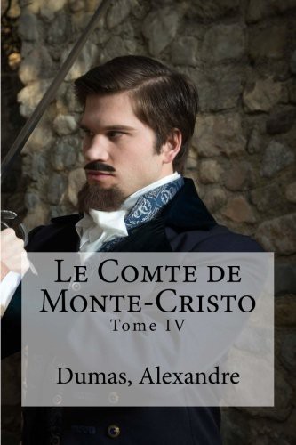 Alexandre Dumas, Hollybooks: Le Comte de Monte-Cristo (Paperback, 2016, Createspace Independent Publishing Platform, CreateSpace Independent Publishing Platform)