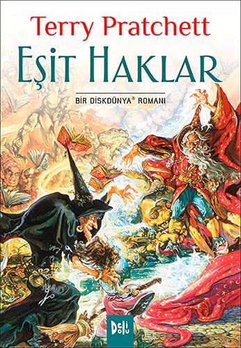 Terry Pratchett: Eşit Haklar (Paperback, 2019, Delidolu)