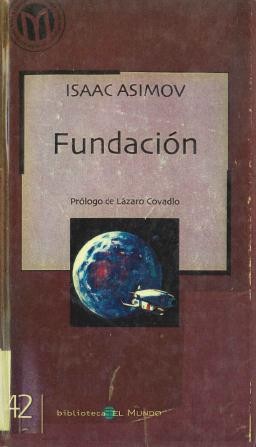 Isaac Asimov: Fundación (2002, MDS Books-Mediasat)