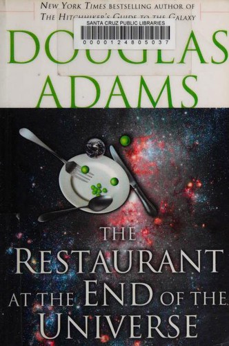 Douglas Adams: The Restaurant at the End of the Universe (Paperback, 2009, Ballantine Books)