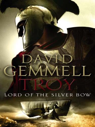 David A. Gemmell: Lord of the Silver Bow (EBook, 2009, Transworld)