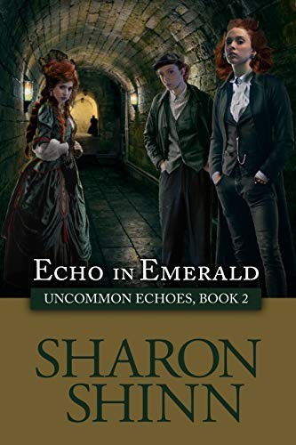 Sharon Shinn: Echo in Emerald (Paperback, 2019, Ethan Ellenberg Literary Agency)