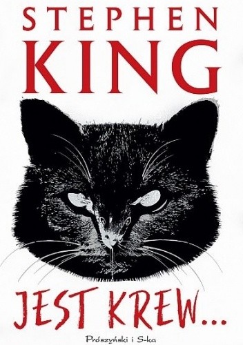 Stephen King: Jest krew... (2020, Prószyński i S-ka, Proszynski)
