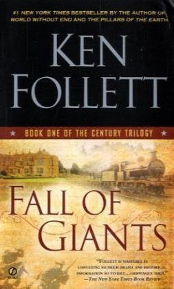 Ken Follett: Fall of Giants (Paperback, 2011, Main Market Ed.)