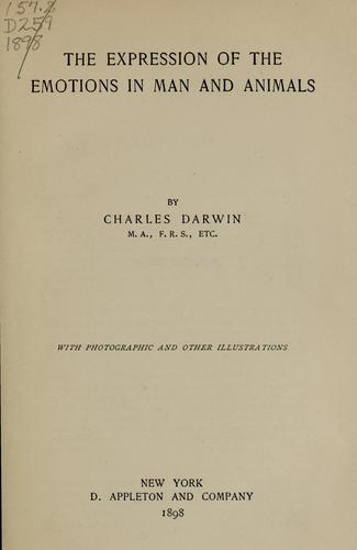 Charles Darwin: The expression of the emotions in man and animals (1898, D.Appleton)