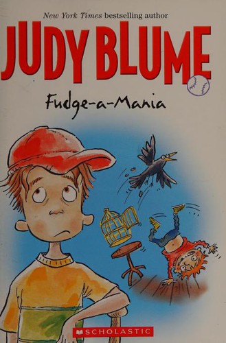 Scholastic, Judy Blume: Fudge-a-mania (1990, Scholastic)