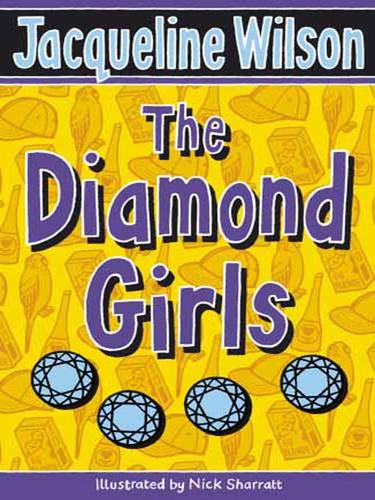 Jacqueline Wilson: The Diamond Girls (EBook, 2008, Random House Publishing Group)
