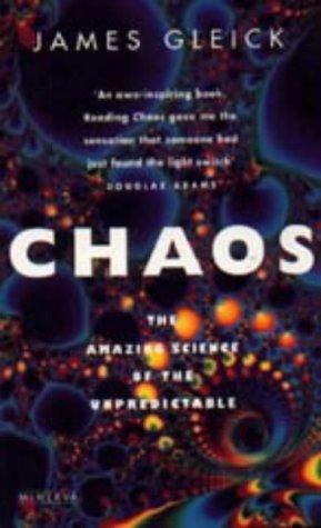 James Gleick: CHAOS (Paperback, 1997, Minerva)