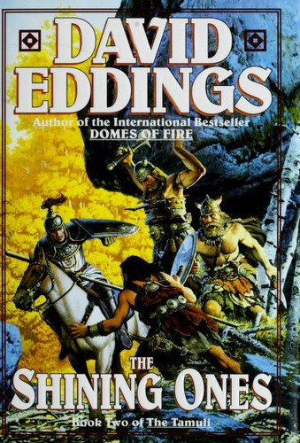 David Eddings: The shining ones (1993, Ballantine Books)