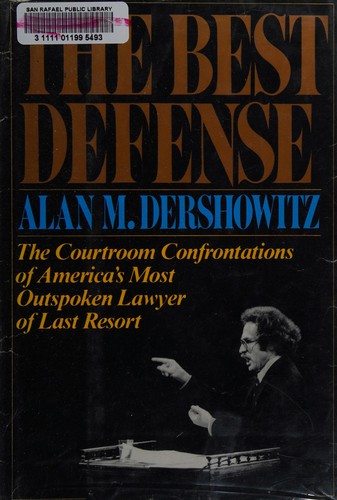 Alan M. Dershowitz: The best defense (1982, Random House)