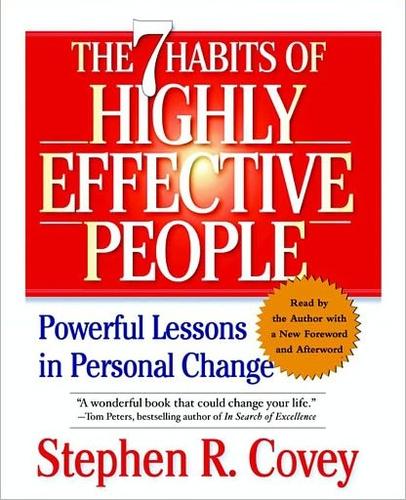 Stephen R. Covey, Sean Covey: The 7 Habits of Highly Effective People [sound recording] (AudiobookFormat, 2004, FranklinCovey)