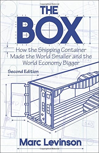 Marc Levinson: The Box (Paperback, 2016, Princeton University Press)