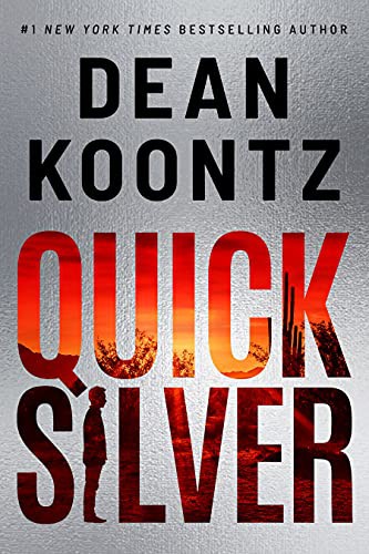 Dean R. Koontz: Quicksilver (Paperback, 2022, Thomas & Mercer)