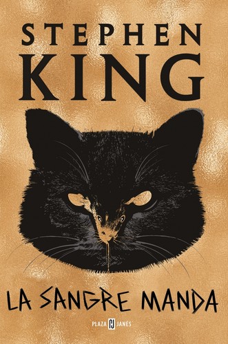 Stephen King: LA SANGRE MANDA (2020, PLAZA Y JANÉS)
