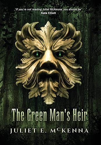 Juliet E McKenna, Ben Baldwin: The Green Man's Heir (Hardcover, 2019, Wizard's Tower Press)