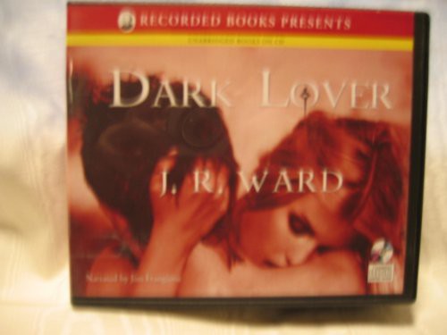 J.R. Ward, Jim Frangione: Dark Lover (AudiobookFormat, Recorded Books)