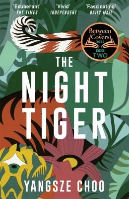 Yangsze Choo: Night Tiger (2020, Quercus)