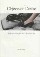 Adrian Forty: Objects of desire (1986, Thames and Hudson)