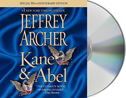 Jason Culp, Jeffrey Archer: Kane and Abel (AudiobookFormat, 2016, Macmillan Audio)