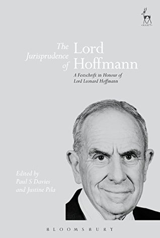 Paul S. Davies, Justine Pila: Jurisprudence of Lord Hoffmann (2017, Bloomsbury Publishing Plc)