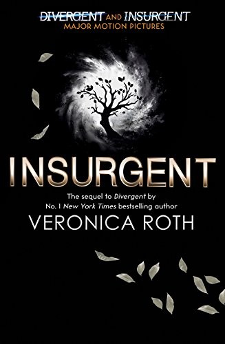 Veronica Roth: Insurgent (Young Adult Edition) (Paperback, 2013, HarperCollinsChildren'sBooks)