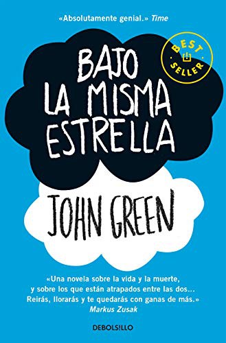 John Green - undifferentiated: Bajo la misma estrella (Paperback, 2021, Debolsillo, DEBOLSILLO)