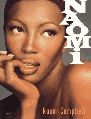 Naomi Campbell: Naomi (Paperback, Universe)
