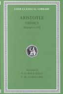 Aristotle: Aristotle: The Physics (Hardcover, 2006, Loeb Classical Library)